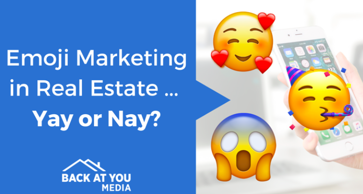 Emojis in Real Estate Marketing