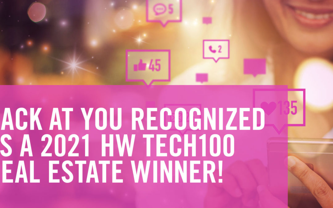Back At You is recognized as a HousingWire Tech100 Real Estate Winner!