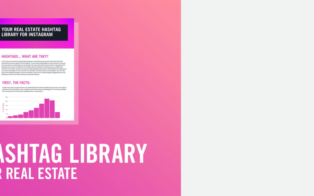 Downloadable: Real Estate Hashtag Library